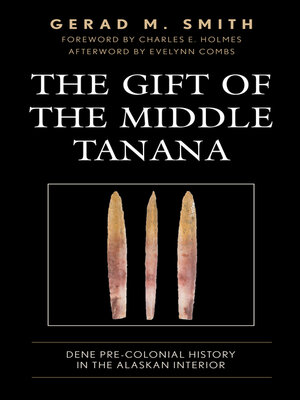 cover image of The Gift of the Middle Tanana